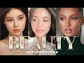 200 Beauty Affirmations Manifest Stunning Looks in Just 10 Minutes