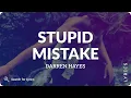 Download Lagu Darren Hayes - Stupid Mistake (Lyrics for Desktop)