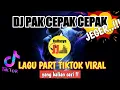 Download Lagu 🔴 DJ Pak Cepak Cepak Jeger !! RJJ Part Tiktok Viral
