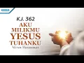 Download Lagu KJ. 362 - Aku MilikMu Yesus Tuhanku - Victor Hutabarat (with lyric)