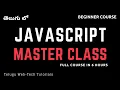 JavaScript Full Course In Telugu JavaScript Beginner Course