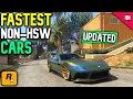 Top 10 FASTEST NON-HSW Cars In GTA Online