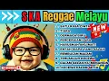 Download Lagu Reggae Melayu Terbaru ‼️ (Music Video )  #Saturasacinta #dermagabiru !! Full Album Reggae 2024 2025
