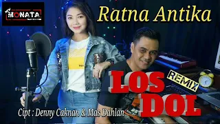 Download Remix los dol (RATNA ANTIKA) MP3