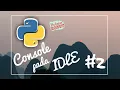 Console pada Python IDLE - Tutorial Python Indonesia