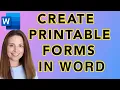 How To Create Printable Forms in Word - Make Your Fillable Form Printable