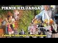 Download Lagu PIKNIK BARENG KELUARGA‼️Pulang Dari Kondangan Keluarga Lanjut LIBURAN