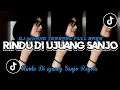 Download Lagu DJ MINANG TERBARU || TUMBUAH NYO RINDU DI UJUANG SANJO || RINDU DI UJUANG SANJO || TERBARU VIRAL 🔥