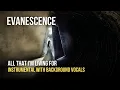 Download Lagu Evanescence - All That I'm Living For (Instrumental With Background Vocals)