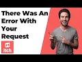 Itch io There Was An Error With Your Request Quick Fix Guide