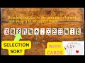 Selection Sort Algorithm with Playing Cards
