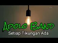 Download Lagu Setiap Tikungan Ada - Apolo Band ( Lirik )