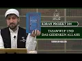 Koran Projekt 244 | Tasawwuf und das Gedenken Allahs | Sure Ra'd 19-43 | Furkan bin Abdullah