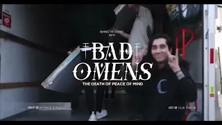 Bad Omens - The Death of Peace of Mind behind the scenes