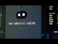 The Siemens Industrial Copilot A generative AI-powered assistant for the industry