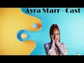 Ayra Starr - Cast (OptiLyrics Video)