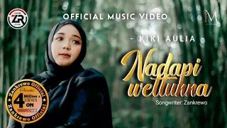 nadapi wettunna kiki aulia cipt zankrewo official music video 