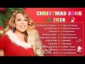 Christmas Songs Christmas Songs Playlist2026 Mariah Carey, Ariana Grande, TaylorSwift 
