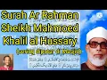 Download Lagu Surah Ar Rahman || Syeikh Mahmud Al Husary || Muhammad Taufiqurrahman Yusuf