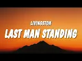 Download Lagu Livingston - Last Man Standing (Lyrics) \