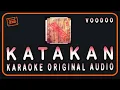 Download Lagu VOODOO-KATAKAN-KARAOKE ORIGINAL AUDIO