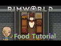 Rimworld Kitchen Food Nutrition Poisoning and Cooking Tutorial Nuggets