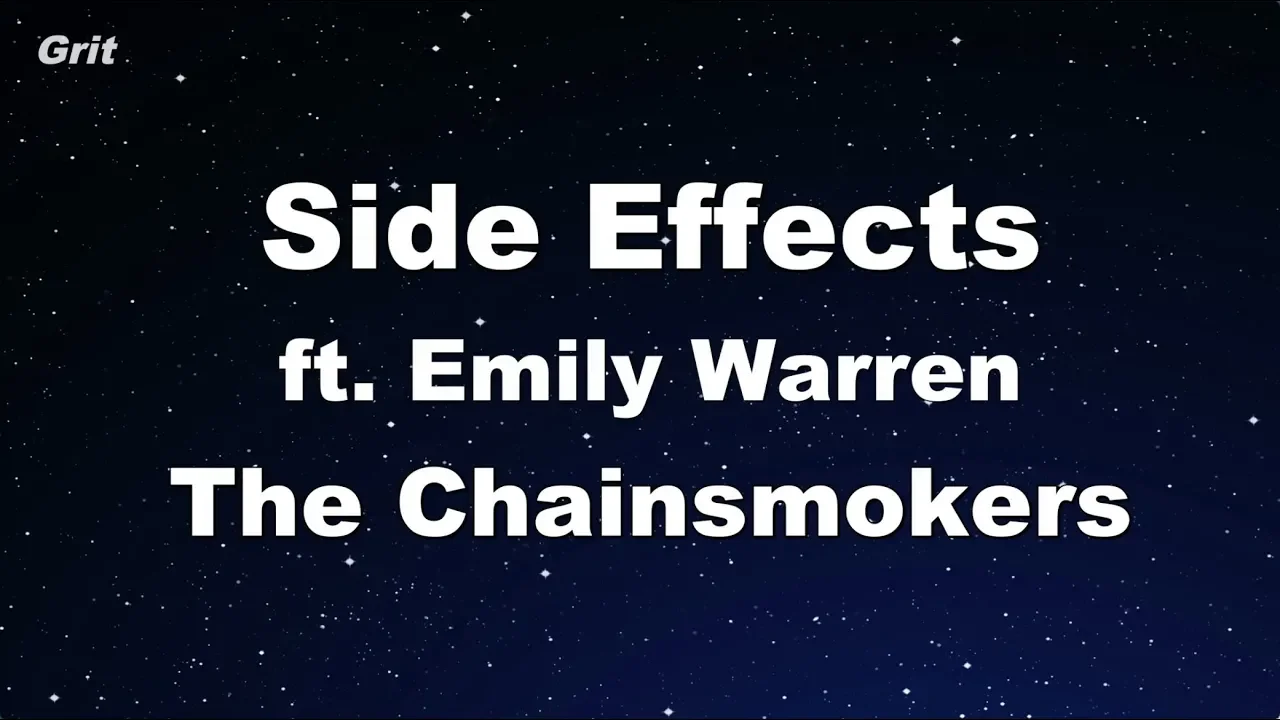 Side Effects ft. Emily Warren - The Chainsmokers Karaoke 【With Guide Melody】 Instrumental