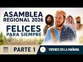 Regional Assembly 2026 Happily Ever After Friday Morning - Part 1