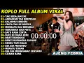 Download Lagu Tak Sedalam Ini Ajeng Febria Full Album Koplo Terbaru Viral