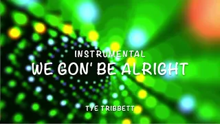 we gon be alright tye tribbett instrumental