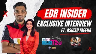 ashish meena opens up on his dpl journey edr insider exclusive dpl season 2