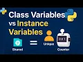 Class Variables vs Instance Variables Python for Beginners