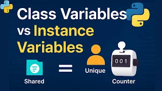 Class Variables vs Instance Variables Python for Beginners