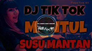 Download DJ MANTUL SUSU MANTAN MANTUL BODY MANTAN 2019 ORIGINAL REMIX TIK TOK PALING ENAK 2019 MP3