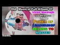 ADVISER NOWAMAGBE Old Musical Full Album Titled Power Of Leadership Belong to Masses