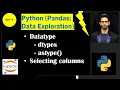 Python Pandas Data Exploration and Data Transformation Part 4