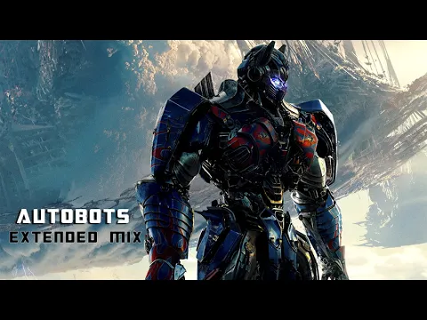 Download MP3 Autobots Extended Mix [Transformers]