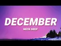 Download Lagu Neck Deep - December (Lyrics)