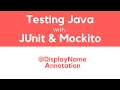 DisplayName Annotation in JUnit 5 2022