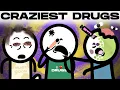 Download Lagu Every Crazy Drug You've Never Heard Of
