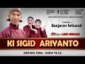 Download Lagu LIVE KI SIGID ARIYANTO \