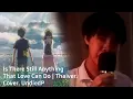 Download Lagu Is There Still Anything That Love Can Do [Thaiver] (Cover) | UndiedP