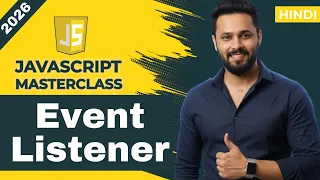 JavaScript Tutorial in Hindi Event Listeners Explained Event vs EventListener