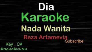 Download DIA -Reza Artamevia|KARAOKE NADA WANITA​⁠ -Female-Cewek-Perempuan@ucokku MP3