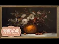 Lagu Fall TV Art with music. NO MID ROLL ADS. Free 3hr Autumnal Floral Decor. Frame TV Hack Screensaver.