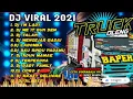 Download Lagu Dj Dangdut Koplo Terbaru 2021 Full Bass || DJ TRUK Oleng Full Album Terbaru || Dj Slow Full Bass