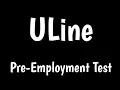 Uline Pre-Employment Assessment Test
