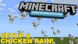 Minecraft Edu - Setup and Chicken Rain