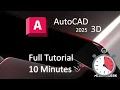 AutoCAD 2025 - 3D Tutorial For Beginners