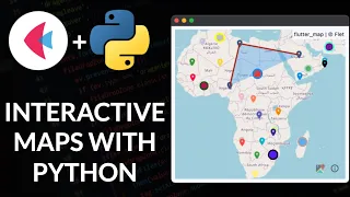 Display Interactive Maps in Python using Flet Part 1